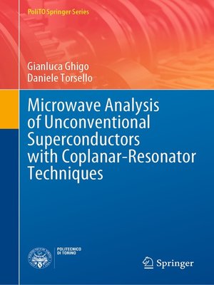 cover image of Microwave Analysis of Unconventional Superconductors with Coplanar-Resonator Techniques